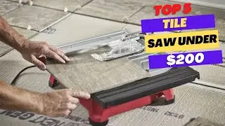 5 Best Tile Saw Under $200 Review On Aliexpress On Amazon