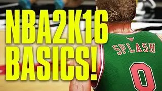 NBA2K16 In-Depth Basics! (June 2016 PS Plus)