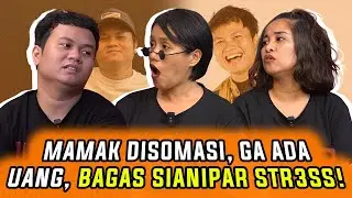 MAMAK DISOMASI, GA ADA UANG, BAGAS SIANIPAR STRESS! | WaOde Sisters Ep 112 Part 2