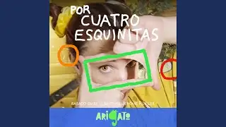 Por cuatro esquinitas