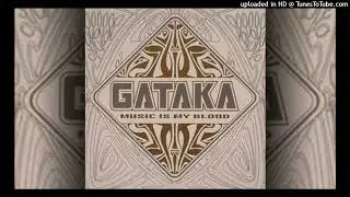 Gataka - Live As We Know It 2009