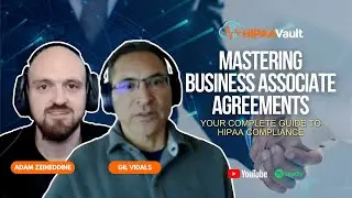 Mastering Business Associate Agreements: your Complete Guide to HIPAA Compliance