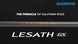 2021 LESATH GS | The Pinnacle of Galatama Rods