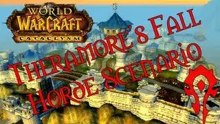 Theramore's Fall Horde Scenario Level 85 | World Of Warcraft Patch 5.0.5