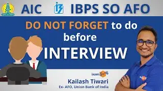 AIC Management Trainee & IBPS AFO Interview 2022 | Interview Guidance | By Kailash Sir