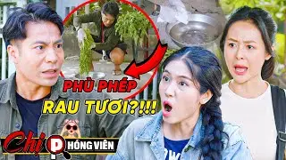 ⚠️GIAN THƯƠNG PHÙ PHÉP Rau Tươi?!! | Chị Phóng Viên #093
