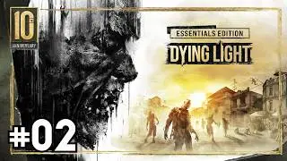 Dying Light - A co gdyby Lara Croft była w Harran #2