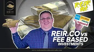 REIR 101: REIR.CO vs FEE BASED INVESTMENTS! (REAL ESTATE INVESTMENT)