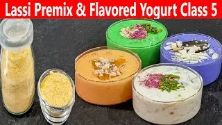 Lassi Premix & Flavored Yogurt Free Class 5 | Manisha Bharani Kitchen