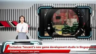 Exclusive: Tencent&rsquo;s new game development studio in Singapore to boost city state&rsquo;s role as gaming h