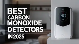 Best Carbon Monoxide Detectors &mdash; Must-Have for Home Safety