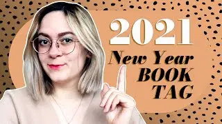 New Year Book Tag 2021 | Reading Goals and Hopes for 2021
