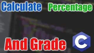 Calculate Percentage And Grade || C || TechnoBidur