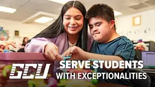 Lead and Serve: Pursue Your Special Education Degree at GCU