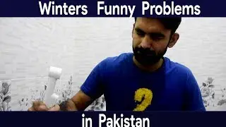 winters Funny  problems in Pakistan | Funkarian