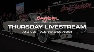 Barrett-Jackson 2026 Livestream Replay - Thursday, Jan 22 - 