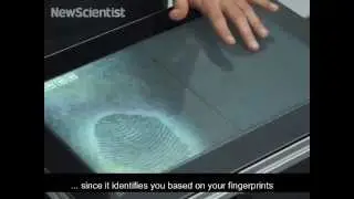 Secure touchscreen identifies your fingerprints