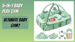 REVIEW (2025): 5-in-1 Baby Play Gym. Features