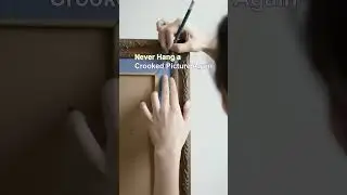 Never Hang a Crooked Picture Again