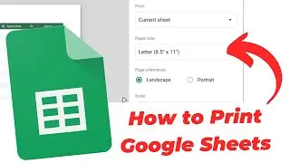 How to Print Google Sheets (Format for Print)