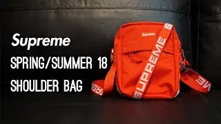Supreme S/S18 Shoulder Bag Overview