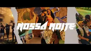 NOSSA NOITE - Jay colt / Green / Coutin / Ladarius (prod. ColtStreet)