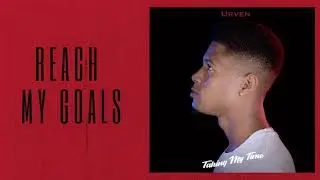 Reach My Goals - Urven (Official Audio)