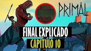 FINAL EXPLICADO PRIMAL TEMPORADA 2 AN&Aacute;LISIS Y TEOR&Iacute;AS