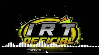IRT CHC CHC TROMPETA CANTER SOUND