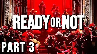 Best Tactical Co-op Game | READY OR NOT Walkthrough Gameplay FULL GAME (Part 3)
