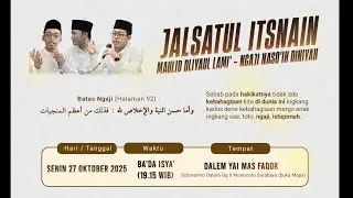 JALSATUL ITSNAIN | NGAJI KITAB NASHO'IHUD DINIYAH