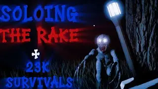 Soloing The Rake + 23K Survivals - The Rake Remastered