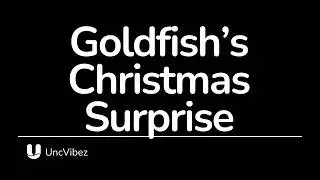Goldfish's Christmas Surprise (Lyric Video)