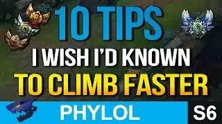 10 TIPS I wish I had known to CLIMB FASTER (League of Legends)