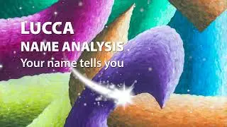 LUCCA Name Analysis / Your name tells you