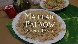 Matr Palaow for Bachelors | Green Pea Rice | Simple Quick delicious Mattar Rice recipe