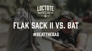 World's Toughest Bag vs. Bat - LocTote's #BeatTheBag