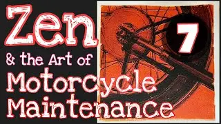 ZEN & THE ART OF MOTORCYCLE MAINTENANCE - Night 7 - creatrixZBD
