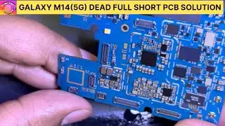 👉📱✅ Galaxy M14(5G) Dead Condition Short PCB Repair Solution/ #informativevideo2025 #youtubeviral2025