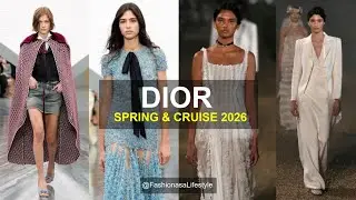 Dior 🌼🌿 Spring & Cruise 2026 Trends