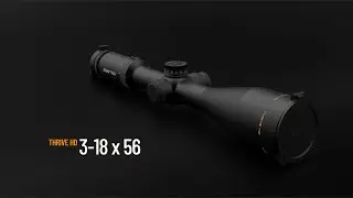 Zerotech - 3-18x56 THRIVE HD