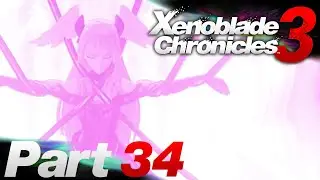 Queen of Keves | Xenoblade Chronicles 3 Part 34