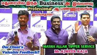 மதுரையில இந்த Business'அ Professional'ஆ பண்ணுறவங்க இவங்க!Masha Allah Tipper Service! CEDOI| MADURAI