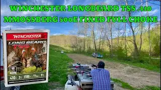 Great Combo! Winchester Longbeard TSS .410 Mossberg 500E Fixed Full Choke