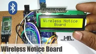 Wireless Notice Board With Arduino UNO And Bluetooth HC-05..MR REAL MAKER.