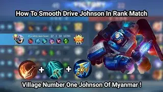 How To Smooth Drive Johnson In Rank Match | One Hit Johnson Item Build | Execute + Sky Piecers