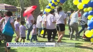 Walk for a million dreams supports the Kern Down Syndrome Network