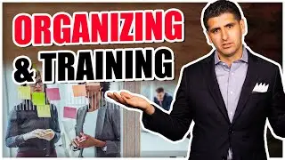 Importance of organizing & training your real estate team, Leadership Skill, Systemize your business