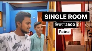 SINGLE ROOM RENT 2600 NEAR BY BORING ROAD PATNA // ONLY FOR STUDENTS #pwdride #room #roomtour #vlog