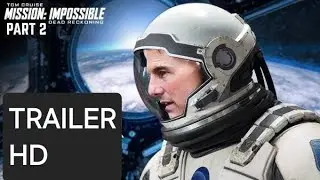 Mission Impossible 8: Dead Reckoning Part 2 (HD) Trailer Tom Cruise ...